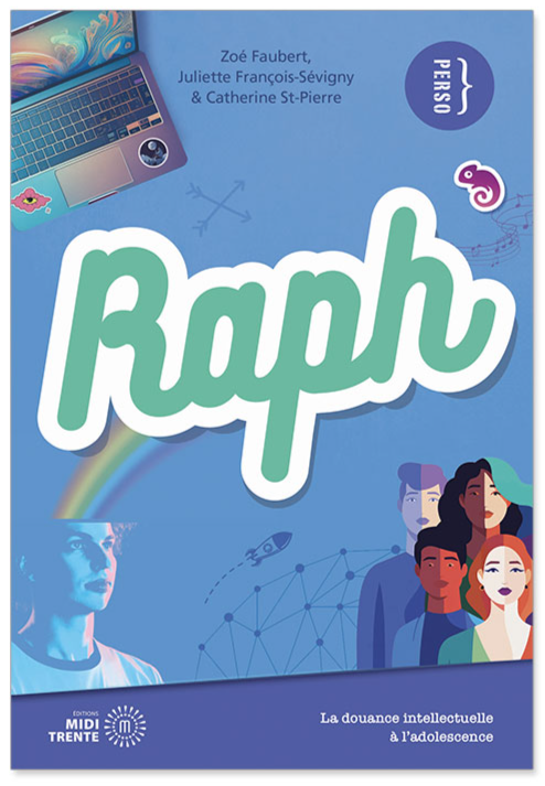 Couverture du livre «Raph : la douance intellectuelle à l'adolescence»