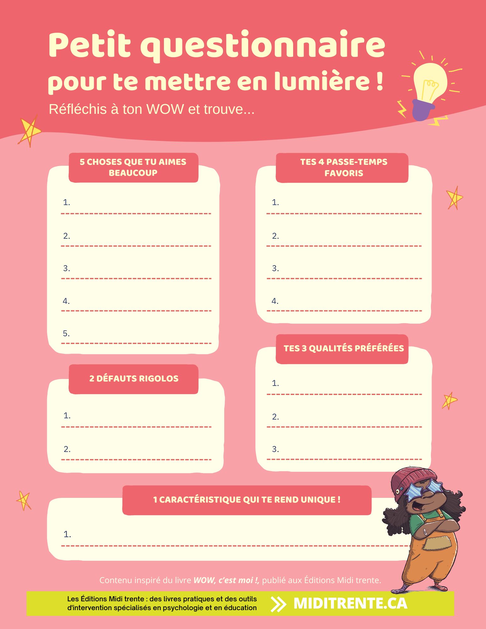Petit questionnaire pour te mettre en lumière (Midi truc gratuit)