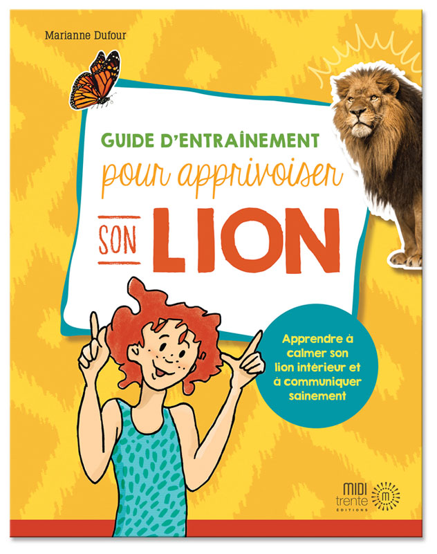 Couverture du Guide d'entraînement pour apprivoiser son lion
